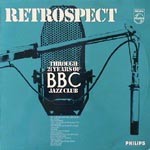 Various Musicians-Retrospect Through 21 Years Of BBC Jazz Club