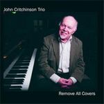 J.Critchinson Trio-Remove All Covers