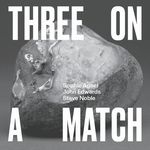 S.Agnel, et al.-Three On A Match