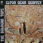E.Dean Quintet-The Bologna Tapes