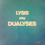 Lysis-Dualyses