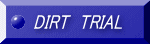 DIRT�@TRIAL