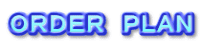ＯＲＤＥＲ　ＰＬＡＮ 