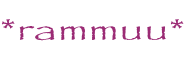 *rammuu*