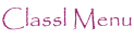 Classl Menu