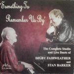 D.Fairweather And S.Barker-Something To Remember Us By