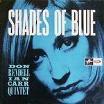 Rendell Carr Quintet-Shades Of Blue