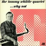 T.Whittle Quartet-Why Not