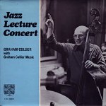 G.Collier With Graham Colliern Music-Jazz Lecture Concert