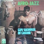 Guy Warren Of Ghana-Afro-Jazz