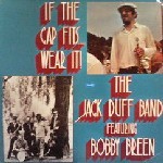 The J.Duff Band-If The Caps Fits .... Wear It
