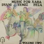Johnny Dyani, Mongezi Feza, Okay Temiz-Music For Xaba Volume Two