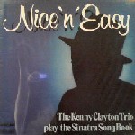 The K.Clayton Trio - Nice 'N' Easy