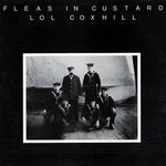 L.Coxhill-Fleas In Custard