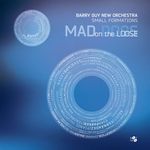 B.Guy New Orchestra-Mad Dogs On The Loose