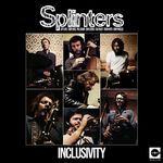 Splinters-Inclusivity