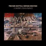 T.Watts & V.Weston-5 More Dialogues