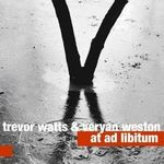 T.Watts & V.Weston-At Ad Libitum