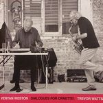 V.Weston, T.Watts-Dialogues For Ornette!