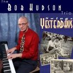 B.Hudson Trio-Swings Yesterdays