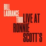 B.Laurance Trio- Live At Ronnie Scott's