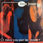 D.Jones Trio-Have You Met Mr.Jones?