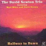 D.Newton Trio-Halfway To Dawn