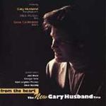 New Gary Husband Trio-From The Heart