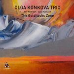 O.Konkova Trio-The Goldilocks Zone