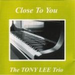T.Lee Trio-Close To You