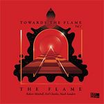 The Flame-Towards The Flame, Vol.1