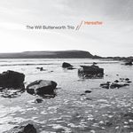 W.Butterworth Trio-Hereafter