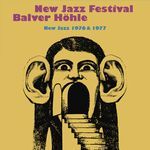 New Jazz Festival Balver Hohle, 1976, 77
