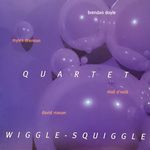 B.Doyle Quartet-Wiggle Squiggle
