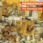 The Research-The Perpetual City