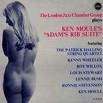 The London Jazz Chamber Group-Plays Ken Moule's Adam Rib Suite