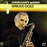 R.Scott Quintet-Serious Gold