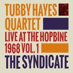 T.Hayes Quartet-Live At The Hopbine Vol.1