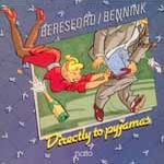 S.Beresford, H.Bennink-Directly To Pyjamas