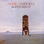 Superbrew-Africa / Aroha