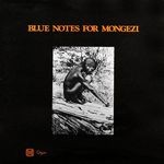 Blue Notes-For Mongezi