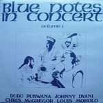 Blue Notes-In Concert Volume 1