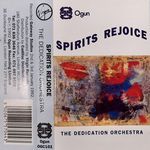 The Dedication Orchestra-Spirits Rejoice(MC)