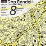 D.Rendell And His Big Eight-If I Should Lose You