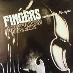 Fingers-Remember Mingus
