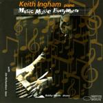 K.Ingham-Music, Music Everywhere