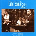 L.Gibson-Linger Awhile