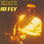 P.King With P.Briand Trio-Hi Fly
