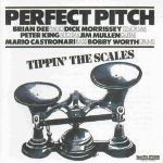 Perfect Pitch-Tippin' The Scales