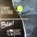 Pulse-Stormy Weather